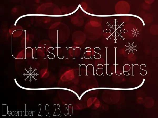 Featured image for “Christmas Matters”