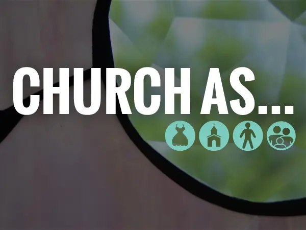 Featured image for “Church As…”