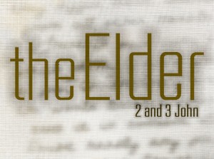the elder, church, wilsonville, baptist, creekside bible, 2 john, 3 john