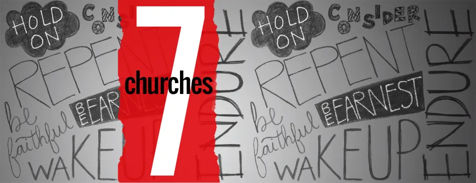 Featured image for “7 Churches”