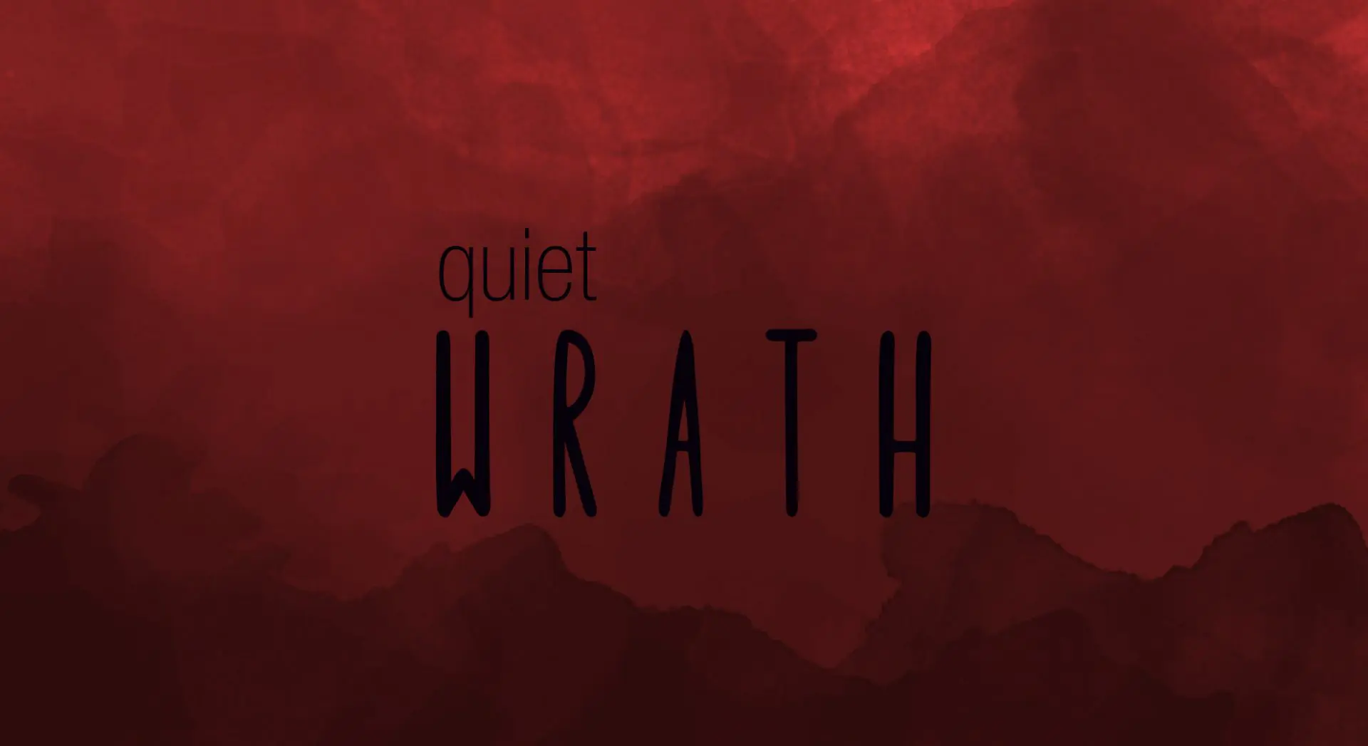 Featured image for “Quiet Wrath”