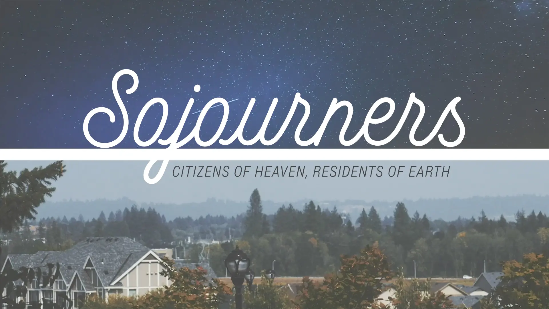 Featured image for “Sojourners”