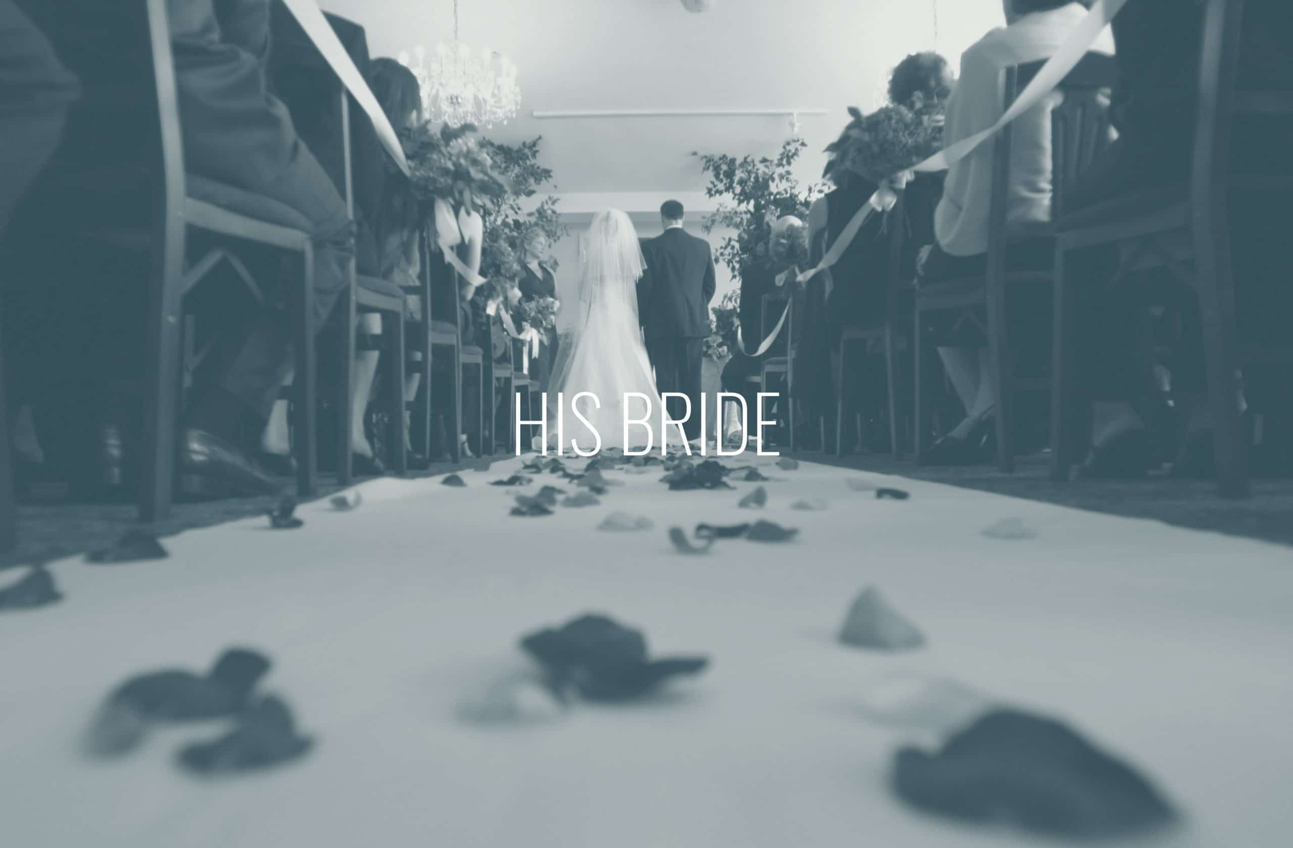 Featured image for “His Bride”