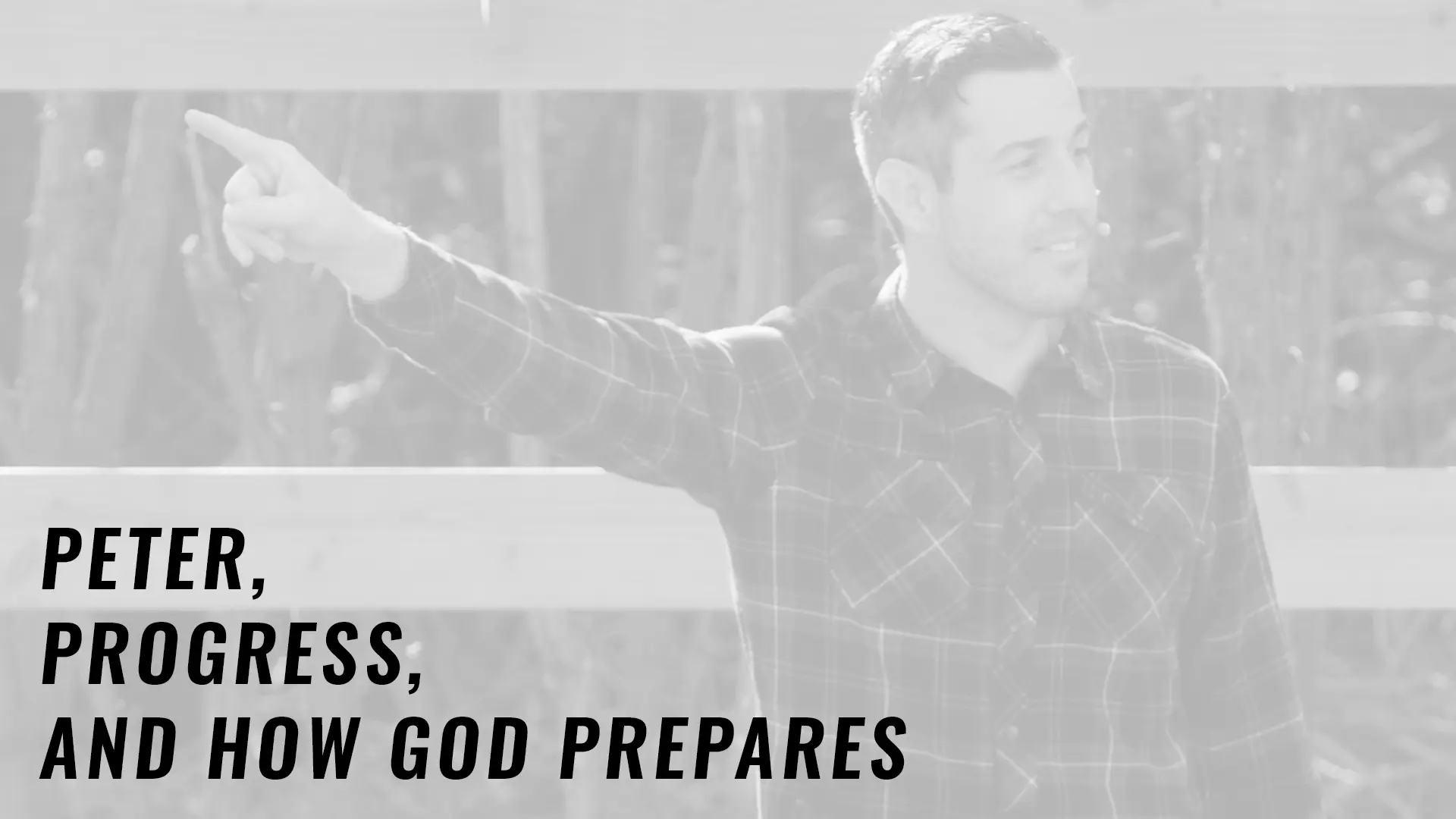 Featured image for “Peter, Progress, and How God Prepares”