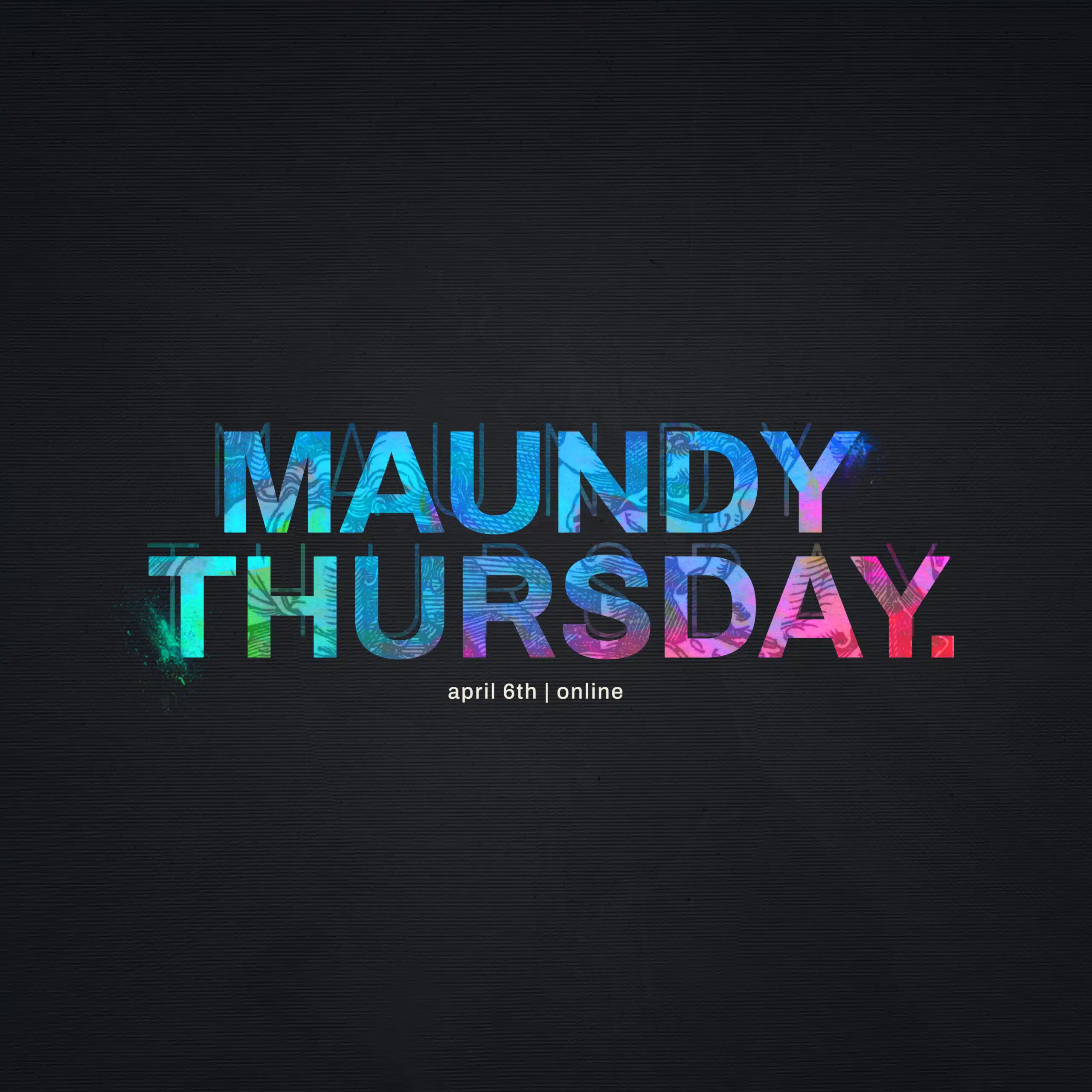 Featured image for “Maundy Thursday”